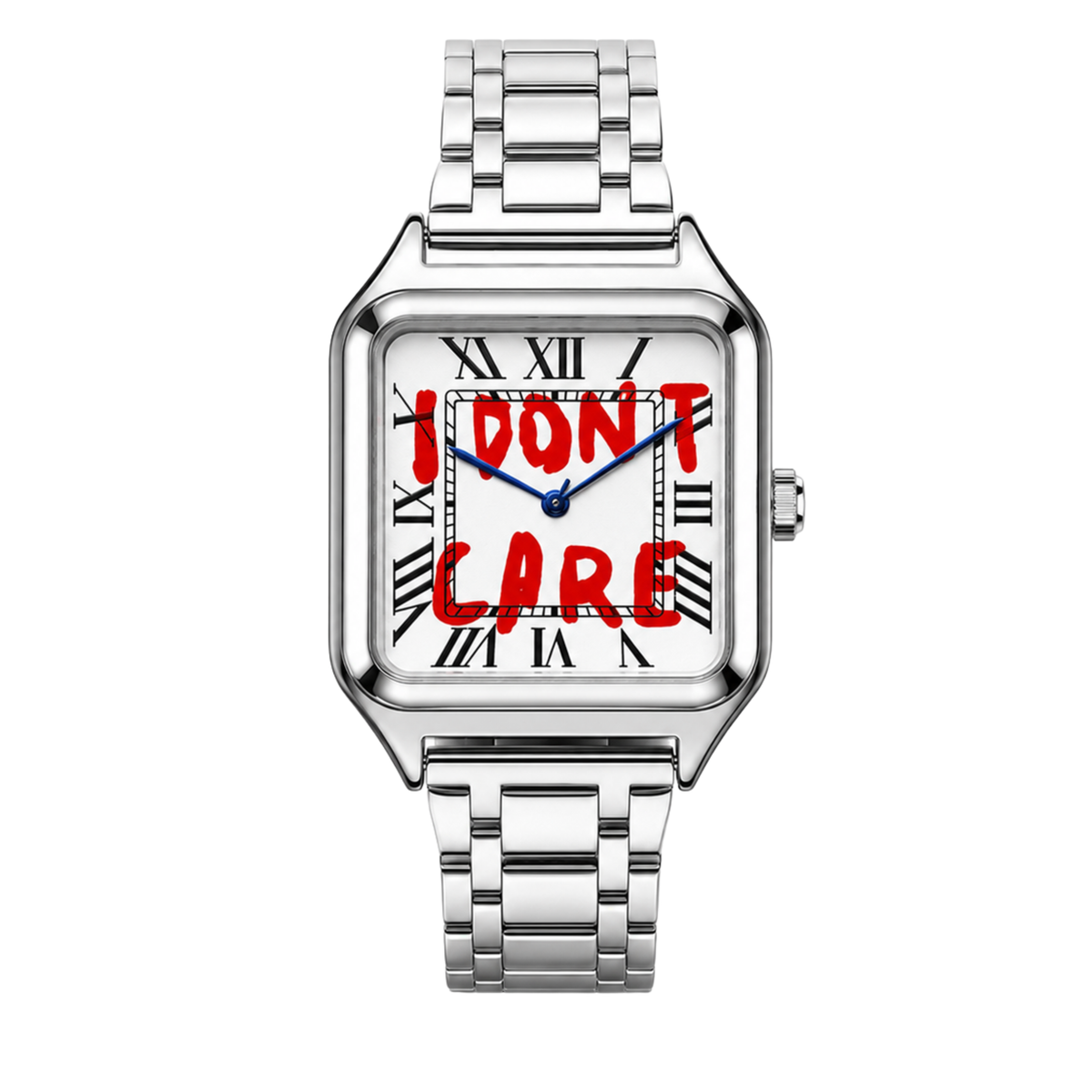 I DON'T CARE WATCH